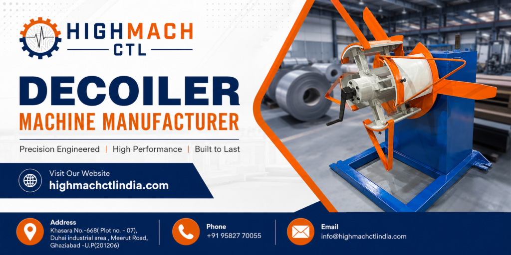 Decoiler Machine Manufacturer